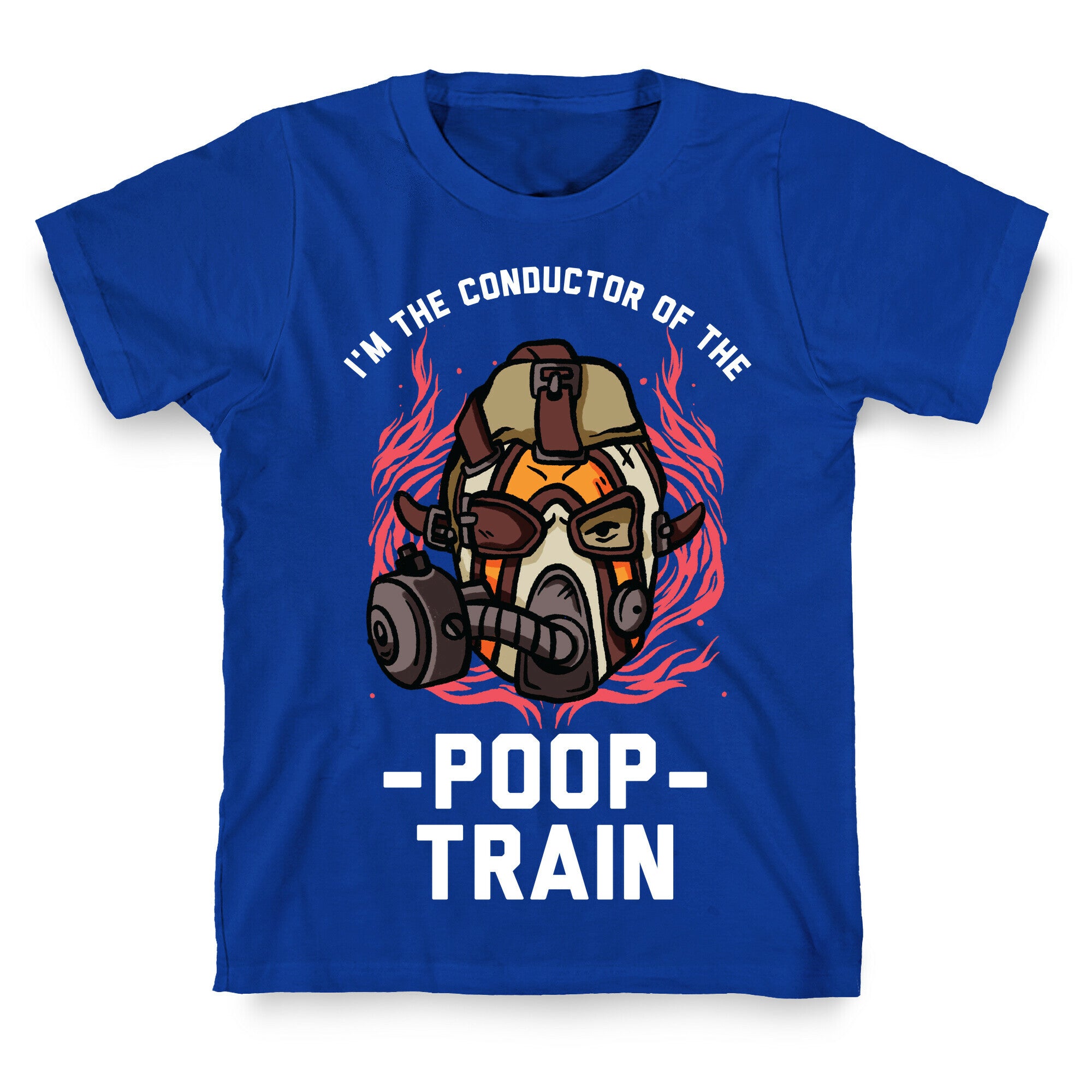 I'm the Conductor of the Poop Train Krieg Parody T-Shirt